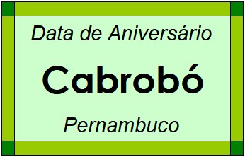 Data de Aniversário da Cidade Cabrobó