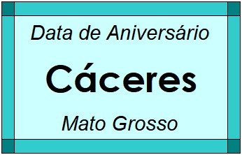 Data de Aniversário da Cidade Cáceres