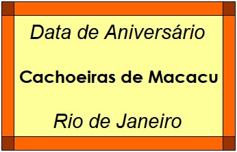 Data de Aniversário da Cidade Cachoeiras de Macacu