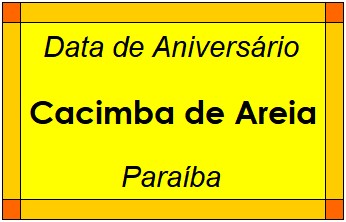 Data de Aniversário da Cidade Cacimba de Areia