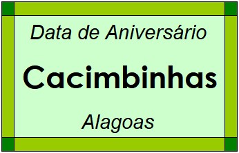 Data de Aniversário da Cidade Cacimbinhas