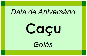 Data de Aniversário da Cidade Caçu