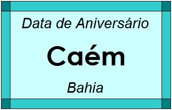 Data de Aniversário da Cidade Caém