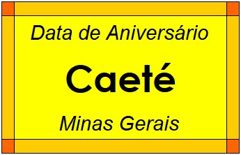 Data de Aniversário da Cidade Caeté