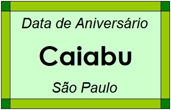 Data de Aniversário da Cidade Caiabu