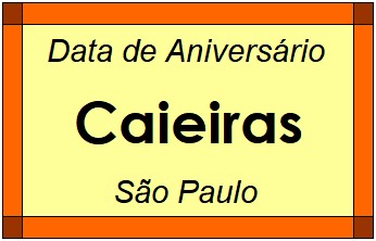 Data de Aniversário da Cidade Caieiras