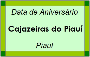 Data de Aniversário da Cidade Cajazeiras do Piauí