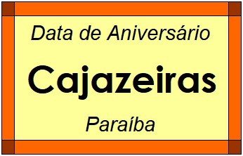 Data de Aniversário da Cidade Cajazeiras