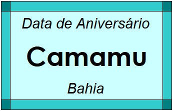 Data de Aniversário da Cidade Camamu