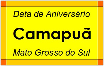 Data de Aniversário da Cidade Camapuã