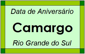 Data de Aniversário da Cidade Camargo