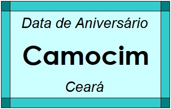 Data de Aniversário da Cidade Camocim