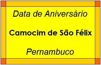 Data de Aniversário da Cidade Camocim de São Félix