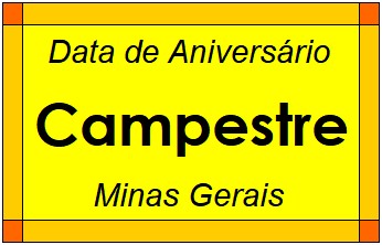 Data de Aniversário da Cidade Campestre