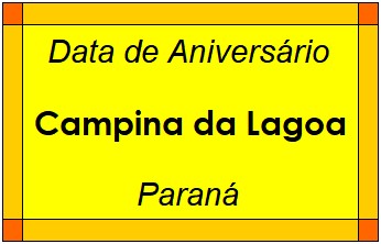 Data de Aniversário da Cidade Campina da Lagoa