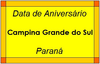 Data de Aniversário da Cidade Campina Grande do Sul