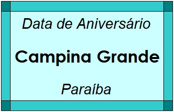 Data de Aniversário da Cidade Campina Grande