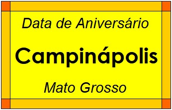 Data de Aniversário da Cidade Campinápolis