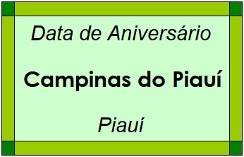 Data de Aniversário da Cidade Campinas do Piauí