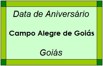 Data de Aniversário da Cidade Campo Alegre de Goiás