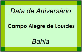 Data de Aniversário da Cidade Campo Alegre de Lourdes