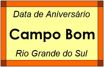 Data de Aniversário da Cidade Campo Bom