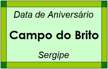 Data de Aniversário da Cidade Campo do Brito