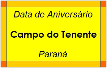 Data de Aniversário da Cidade Campo do Tenente