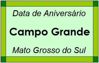 Data de Aniversário da Cidade Campo Grande