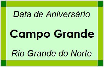 Data de Aniversário da Cidade Campo Grande