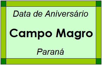 Data de Aniversário da Cidade Campo Magro