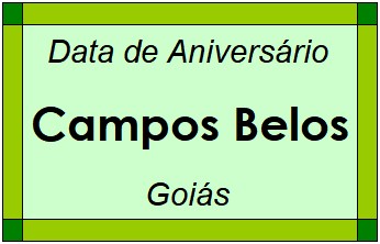 Data de Aniversário da Cidade Campos Belos