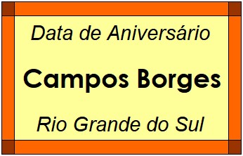 Data de Aniversário da Cidade Campos Borges