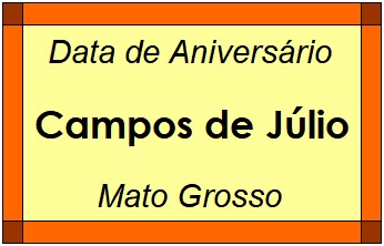 Data de Aniversário da Cidade Campos de Júlio