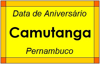 Data de Aniversário da Cidade Camutanga