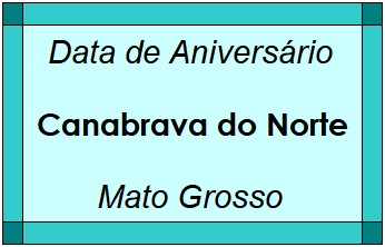 Data de Aniversário da Cidade Canabrava do Norte