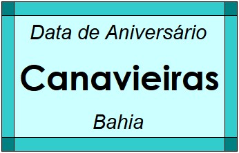 Data de Aniversário da Cidade Canavieiras