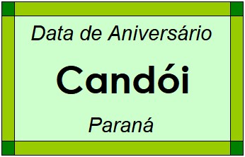 Data de Aniversário da Cidade Candói