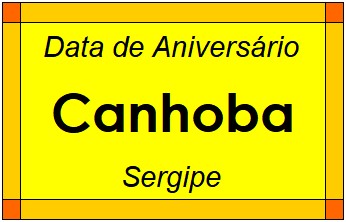 Data de Aniversário da Cidade Canhoba