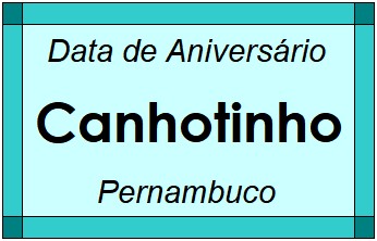 Data de Aniversário da Cidade Canhotinho