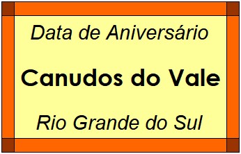 Data de Aniversário da Cidade Canudos do Vale