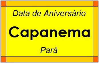 Data de Aniversário da Cidade Capanema