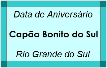 Data de Aniversário da Cidade Capão Bonito do Sul