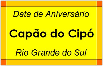 Data de Aniversário da Cidade Capão do Cipó