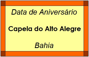 Data de Aniversário da Cidade Capela do Alto Alegre