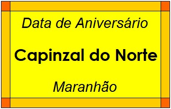 Data de Aniversário da Cidade Capinzal do Norte