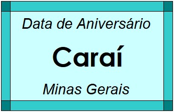 Data de Aniversário da Cidade Caraí