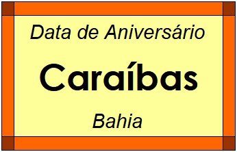 Data de Aniversário da Cidade Caraíbas