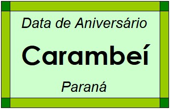 Data de Aniversário da Cidade Carambeí