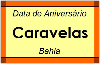 Data de Aniversário da Cidade Caravelas